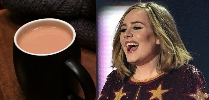 Adele is addicted to drinking tea