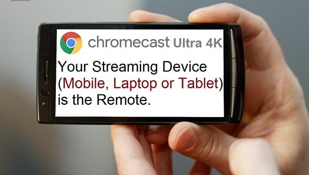 There is no remote for Chromecast Ultra 4K