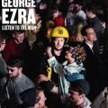 George Ezra – Listen to the Man