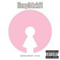 Limp Bizkit – Greatest Hitz (Explicit Version)