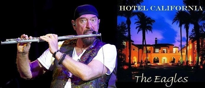 Ian Anderson of Jethro Tull wrote and composed Hotel California