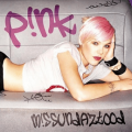 P!nk – M!ssundaztood