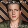 Charlie Puth – One Call Away