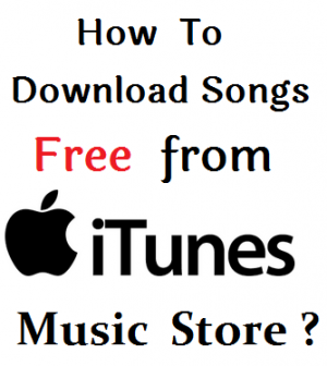 how to download songs itunes music store?
