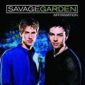 Savage Garden – Affirmation